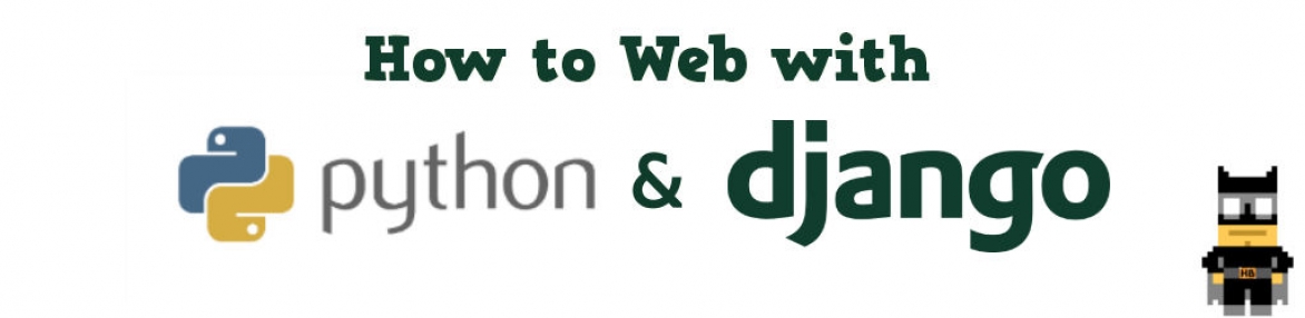 How to web with Python & Django?