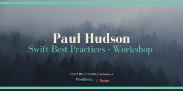 Swift Best Practices - workshop by Paul Hudson at #SwiftSofia
